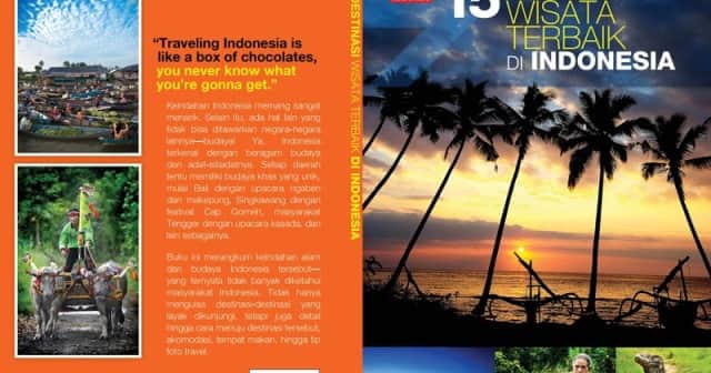 15 destinasi wisata terbaik di Indonesia